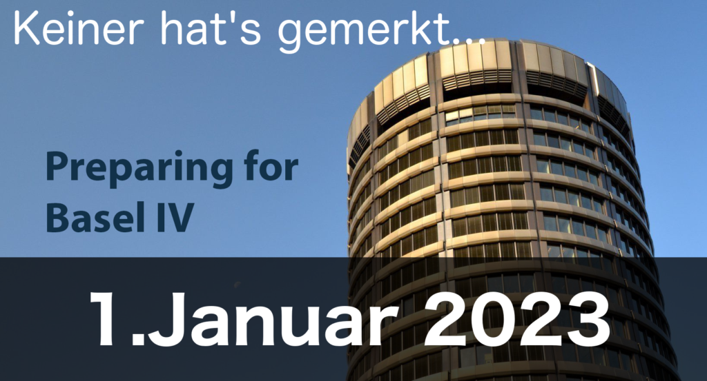 Basel 4 ab 1.Januar 2023